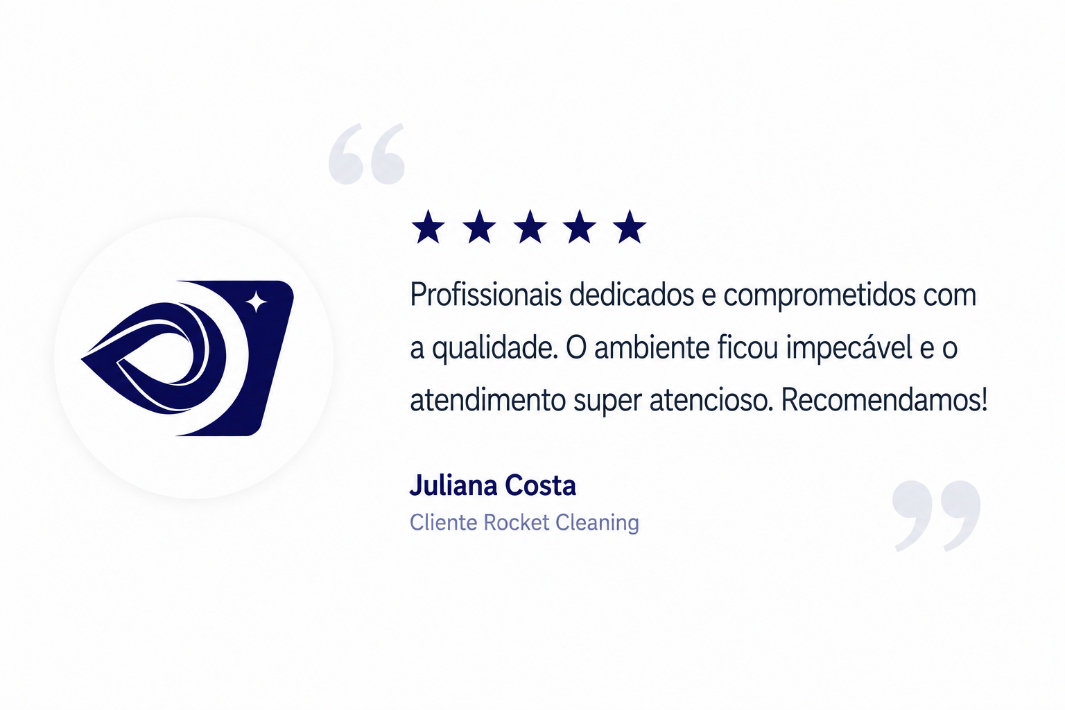 epoimento de cliente da Rocket Cleaning sobre o serviço de limpeza.
